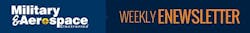 Mil & Aero e-newsletters to take hiatus until January Mil & Aero e-newsletters to take hiatus until January