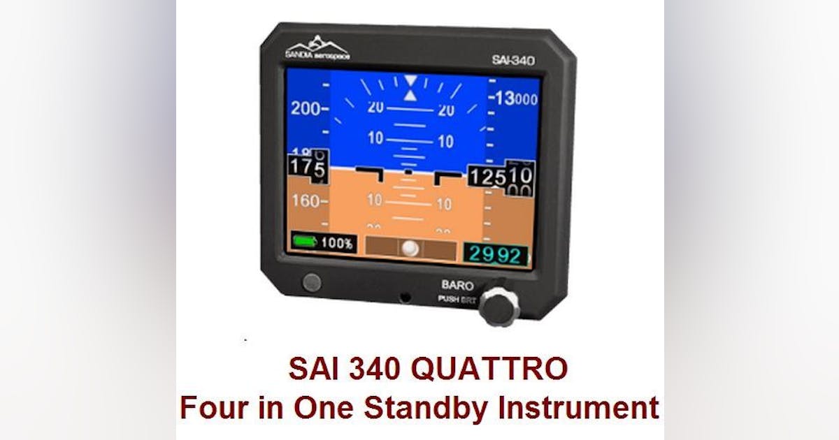 Sandia Aerospace introduces SAI 340 Quattro standby instrument ...