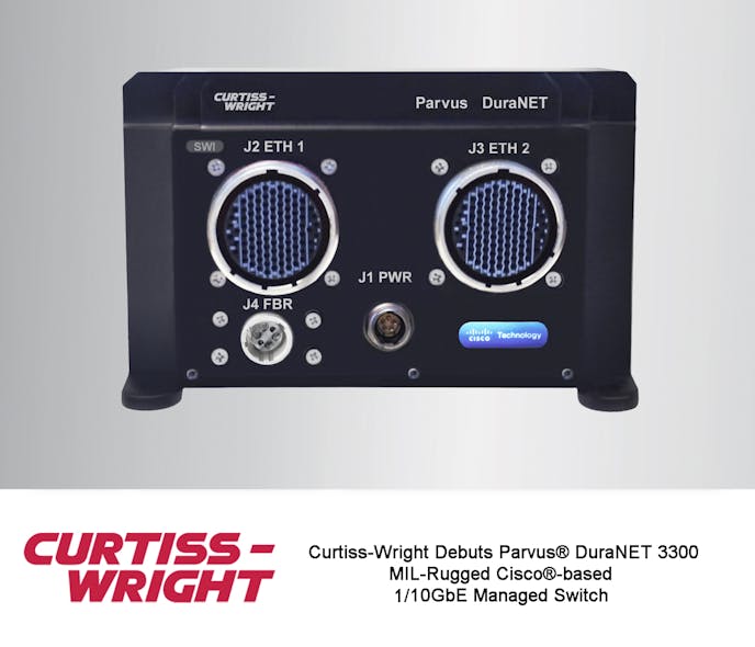 Curtiss-Wright Debuts MIL-Rugged Cisco ESS-3300-based 10GbE Managed Switch