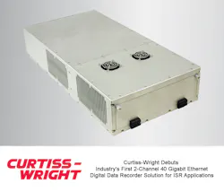 Curtiss-Wright Debuts Industry’s First 2-Channel 40 Gigabit Ethernet Digital Data Recorder Solution for ISR Applications