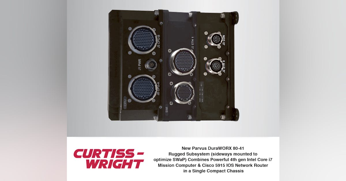 Rugged Subsystem that Combines Powerful Intel Mission Computer & Cisco ...