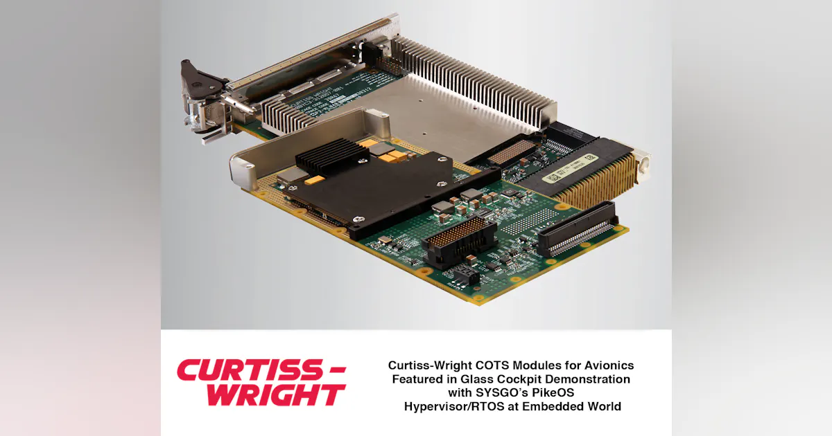Curtiss-Wright COTS Modules for Avionics Featured in Glass Cockpit ...