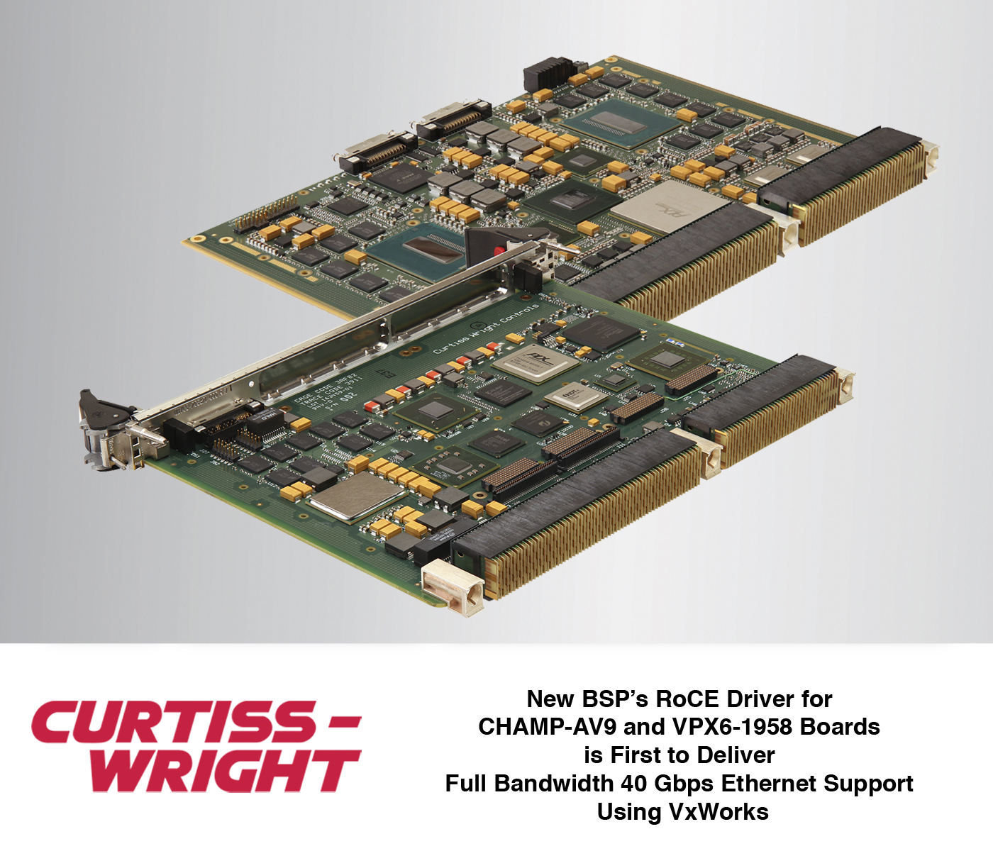 New BSP, First to Deliver Full Bandwidth 40 Gbps Ethernet Support Using VxWorks, Announced by Curtiss-Wright