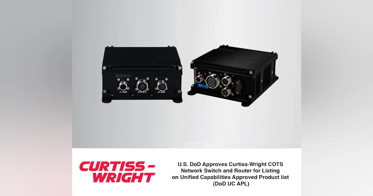 U.S. DoD Approves Curtiss-Wright COTS Network Switch and Router for ...