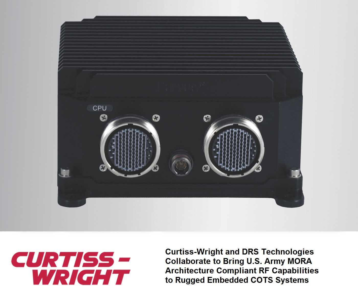 NEW OPENVPX-BASED RF SYSTEMS DELIVER STANDARD RF AND MICROWAVE MODULES AND SYSTEMS MODULES IN SUPPORT OF MODULAR OPEN RF ARCHITECTURE (MORA)