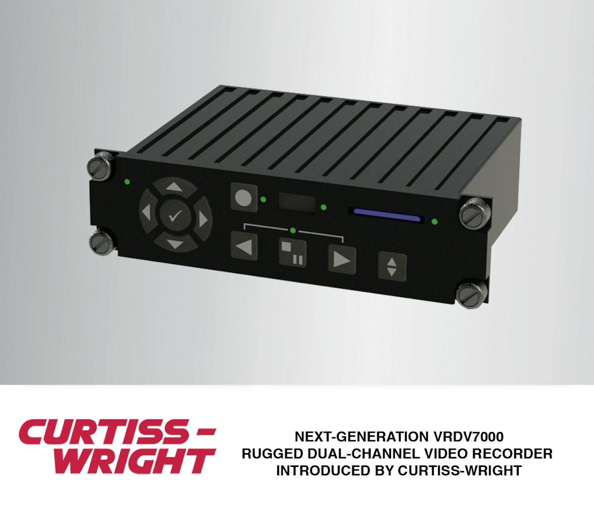 New VRDV7000 Delivers Flexible, High Density/High Quality SWaP-Optimized Dual-Channel Video Recording/Playback with Metadata Support