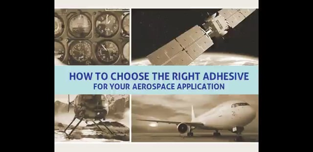 How to Select the Right Adhesive for Aerospace Applications Military