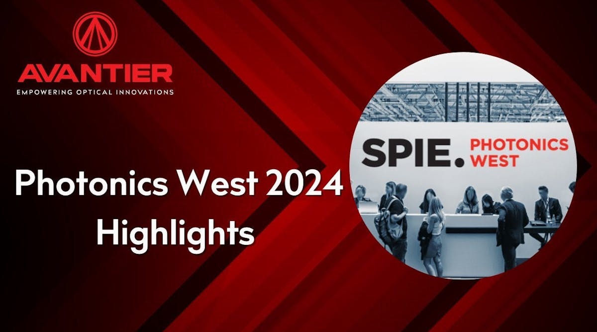 Avantier&apos;s Photonics West 2024 Highlights