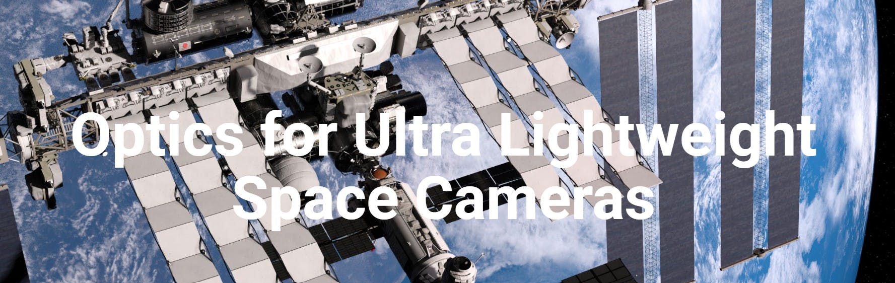Optics for Ultra-Lightweight Space Cameras