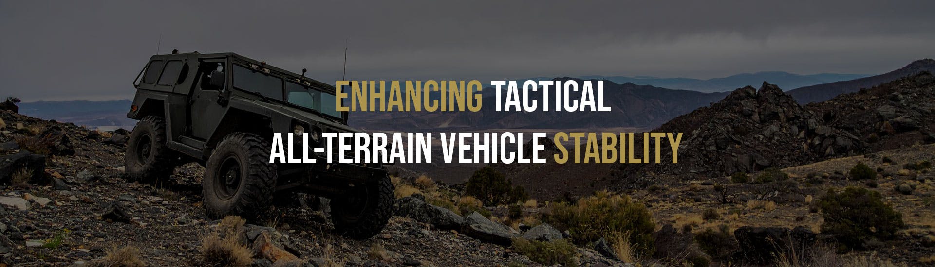 Enhancing tactical ATV stability