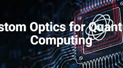 Custom Optics for Quantum Computing