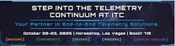 Step Into the Telemetry Continuum at ITC Step Into the Telemetry Continuum at ITC