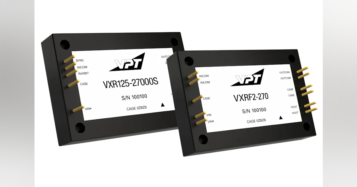 Vpt Power Module Electronics Components VPT Expands VXR Series with New 270 V Input DC-DC Converter | Military ...