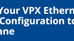 Match Your VPX Ethernet Switch Configuration to Your Backplane