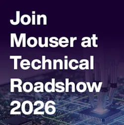 Join Mouser at Technical Roadshow Join Mouser at Technical Roadshow