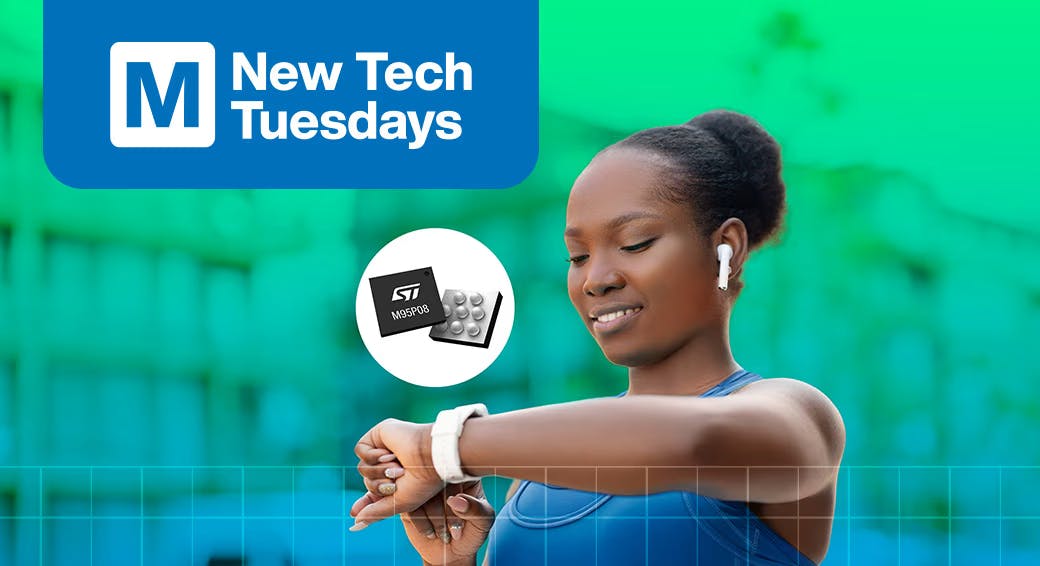 Mouser New Tech Tuesdays